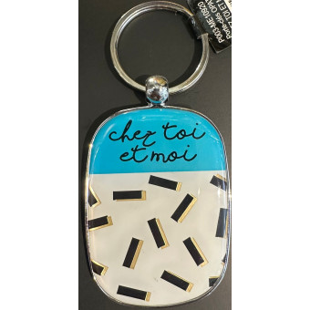 Porte-Clés CHEZ TOI ET MOI - DLP