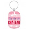 Porte-Clés LA VIE DE CHATEAU - DLP